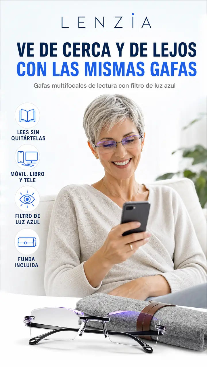 Gafas multifocales LENZIA: ve de cerca y de lejos con las mismas gafas